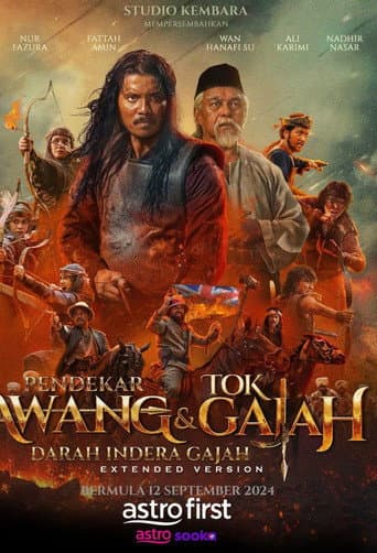 Watch Pendekar Awang & Tok Gajah: Darah Indera Gajah free online