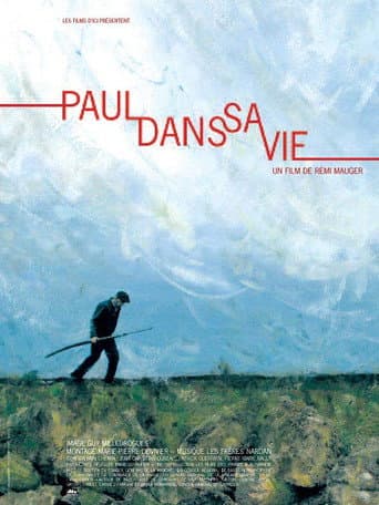 Watch Paul dans sa vie free online