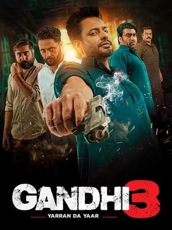 Watch Gandhi 3 free online