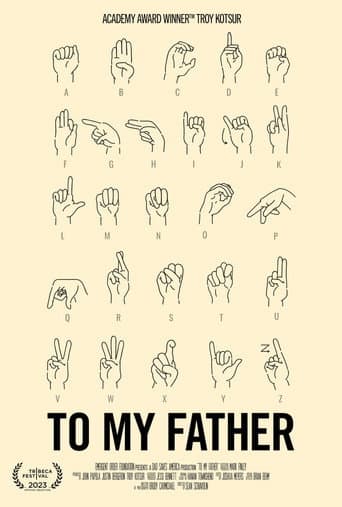 Watch To My Father free online
