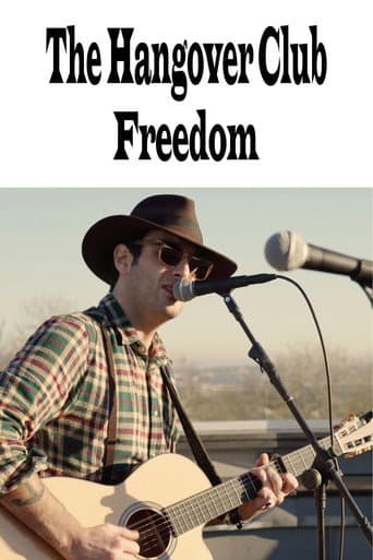 Watch The Hangover Club - Freedom (Live at the Clifton Observatory) free online
