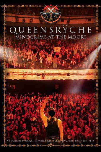 Watch Queensrÿche: Mindcrime at the Moore free online