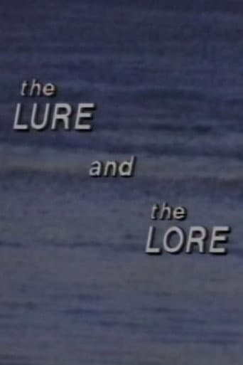 Watch The Lure and the Lore free online