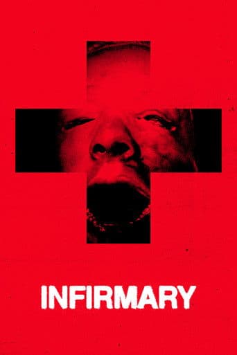 Watch Infirmary free online