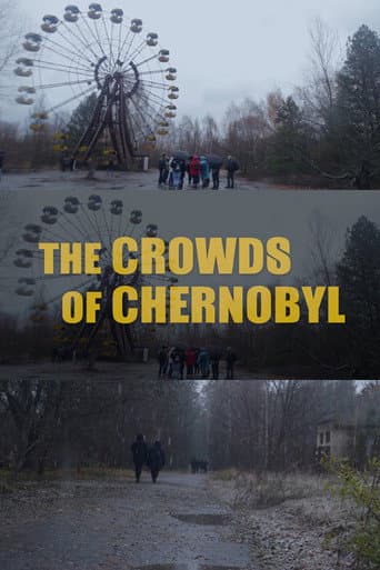 Watch The Crowds of Chernobyl free online