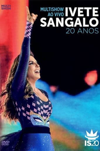 Watch Multishow ao Vivo: Ivete Sangalo 20 Anos free online