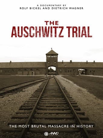 Watch The Auschwitz Trial free online