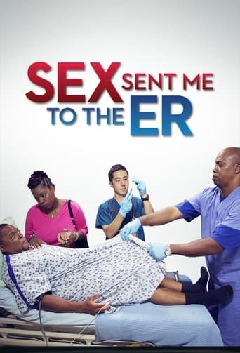 Watch Sex Sent Me to the ER free online