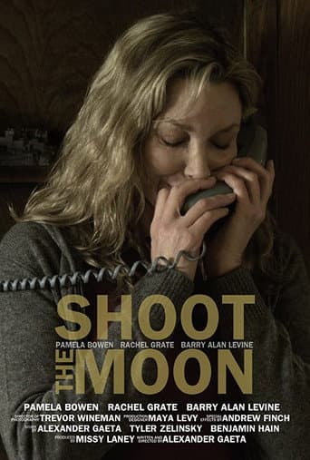 Watch Shoot the Moon free online