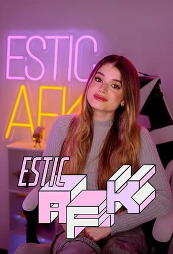 Watch Estic AFK free online