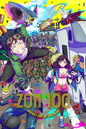 Watch Zom 100: Bucket List of the Dead free online