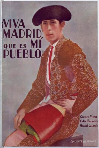Watch ¡Viva Madrid, que es mi pueblo! free online