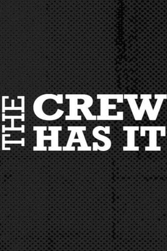 Watch The Crew Has It free online