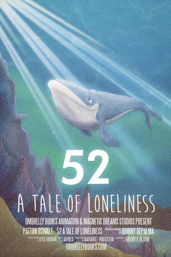Watch 52 - A Tale of Loneliness free online