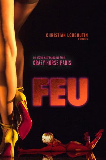 Watch Feu: Crazy Horse Paris free online