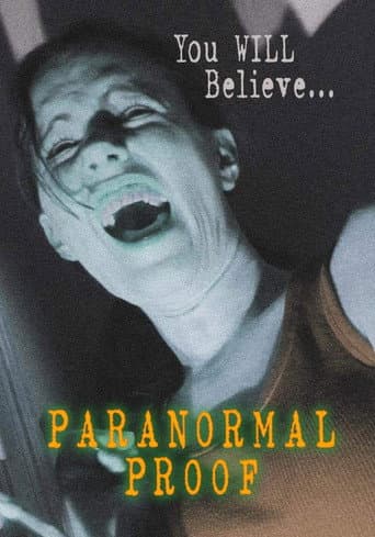 Watch Paranormal Proof free online