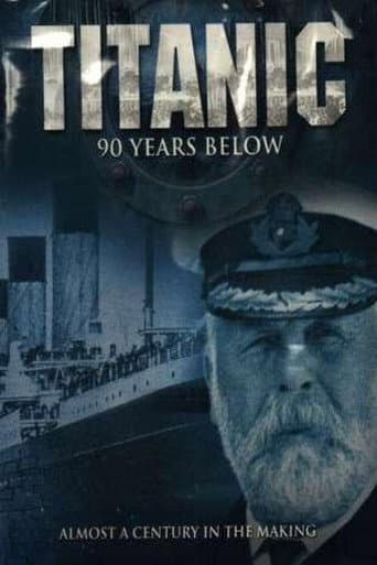 Watch Titanic: 90 Years Below free online