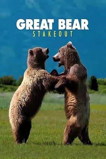 Watch Great Bear Stakeout free online