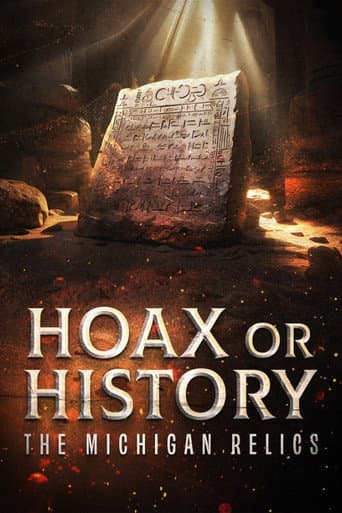Watch Hoax or History: The Michigan Relics free online