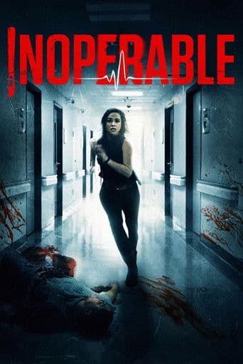 Watch Inoperable free online