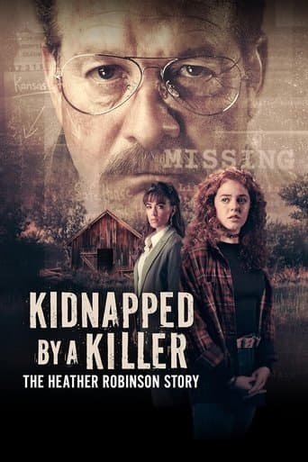 Watch Kidnapped by a Killer: The Heather Robinson Story free online