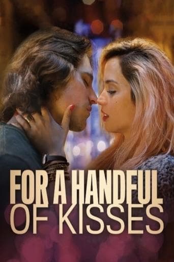 Watch For a Handful of Kisses free online