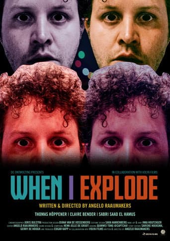 Watch When I Explode free online