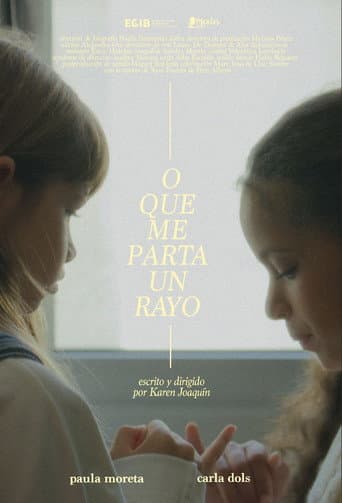 Watch O que me parta un rayo free online