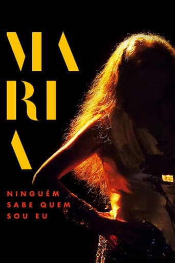 Watch Maria: Ninguém Sabe Quem Sou Eu free online