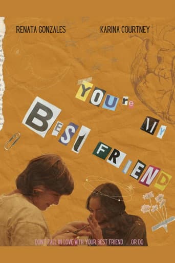 Watch You’re My Best Friend free online