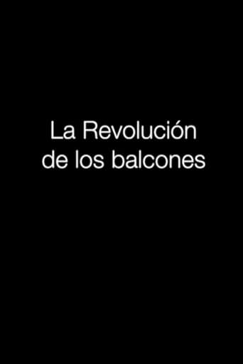 Watch La revolución de los balcones free online