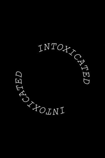 Watch Intoxicated free online