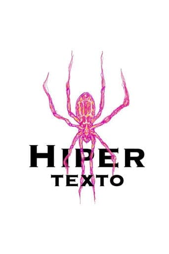 Watch HIPERTEXTO free online