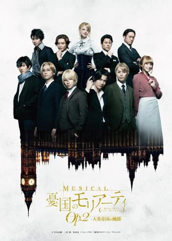 Watch Musical "Moriarty the Patriot" Op.2 - A Scandal In British Empire - free online