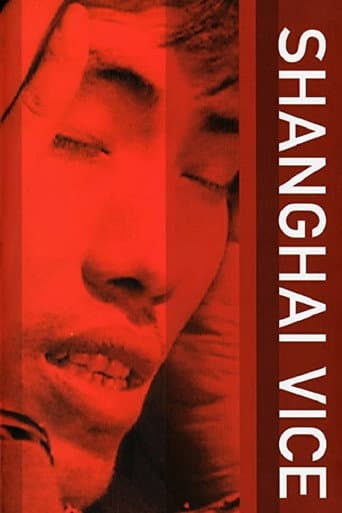 Watch Shanghai Vice free online