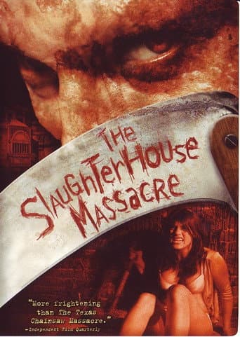 Watch The Slaughterhouse Massacre free online