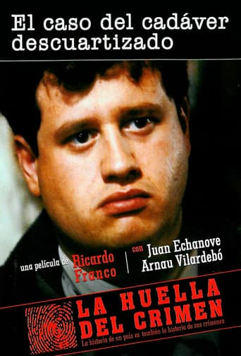 Watch El caso del cadáver descuartizado free online