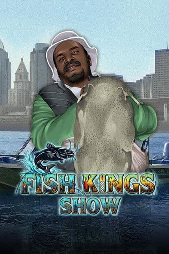 Watch Fish Kings Show free online