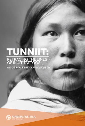Watch Tunniit: Retracing the Lines of Inuit Tattoos free online