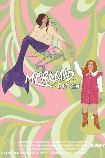 Watch Mermaid, Bitch free online