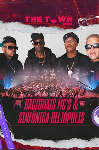 Watch Racionais MC's e Orquestra de Heliópolis  The Town 2023 free online