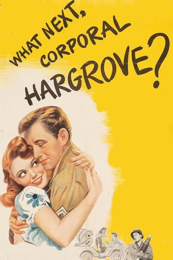 Watch What Next, Corporal Hargrove? free online