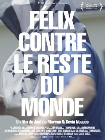 Watch Félix contre le reste du monde free online
