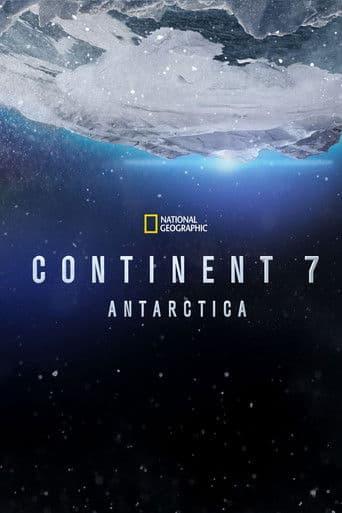 Watch Continent 7: Antarctica free online