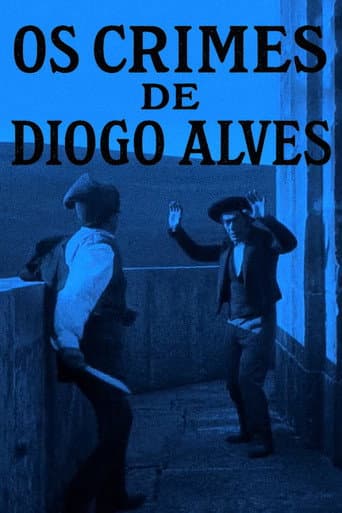 Watch Crimes of Diogo Alves free online