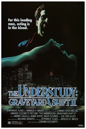 Watch The Understudy: Graveyard Shift II free online