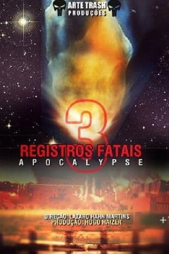Watch Registros Fatais 3: Apocalypse free online