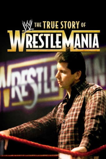 Watch The True Story of WrestleMania free online