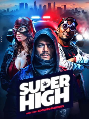 Watch Super High free online