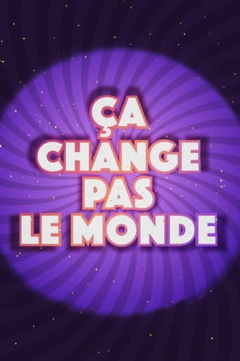 Watch Ça change pas le monde free online